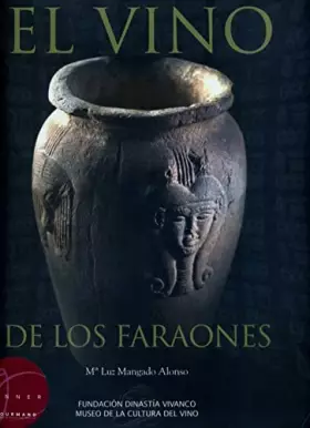 Couverture du produit · El vino de los faraones