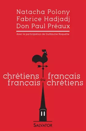Couverture du produit · Chrétiens français ou français chrétiens