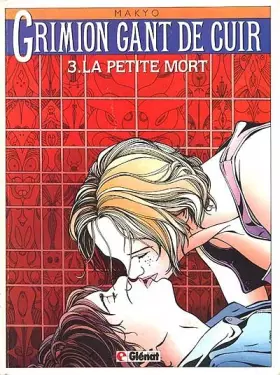 Couverture du produit · Grimion gant de cuir, tome 3 : La petite mort