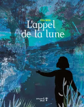 Couverture du produit · L'appel de la lune