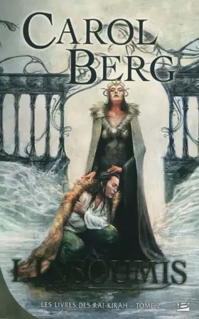 Couverture du produit · Les Livres des rai-kirah, tome 2 : L'Insoumis