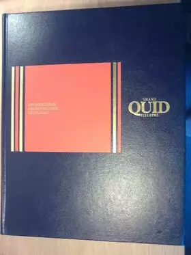 Couverture du produit · Le grand Quid Illustré Volume n° 1 Aéronautique Agriculture Alimentation