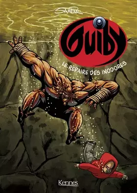 Couverture du produit · Guiby T04: Le Repaire des inodores