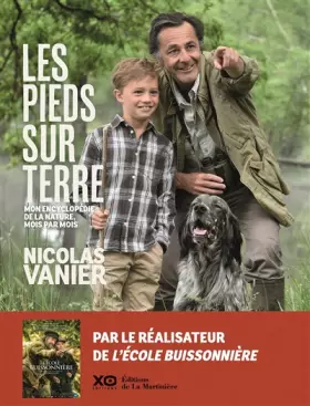 Couverture du produit · Les Pieds sur Terre. Mon encyclopédie de la nature, mois par mois