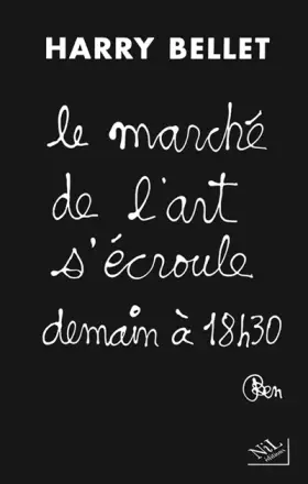 Couverture du produit · Le Marché de l'art s'écroule demain à 18h30