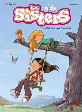 Couverture du produit · Les Sisters, Tome 3 : C'est elle qu'a commencé