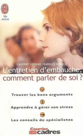Couverture du produit · L'entretien d'embauche : Comment parler de soi
