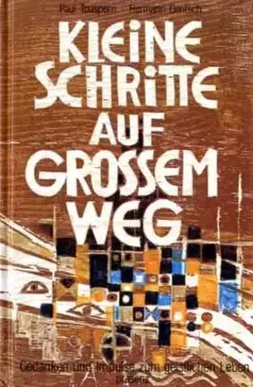 Couverture du produit · Kleine Schritte auf großem Weg - Gedanken und Impulse zum geistlichen Leben