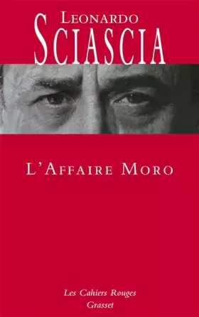 Couverture du produit · L'affaire Moro - Ned: Les Cahiers rouges - nouvelle édition préfacée par Dominique Fernandez