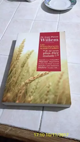 Couverture du produit · Les intolérances alimentaires "Je ne veux plus être malade!"