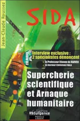 Couverture du produit · Sida - Supercherie scientifique et arnaque