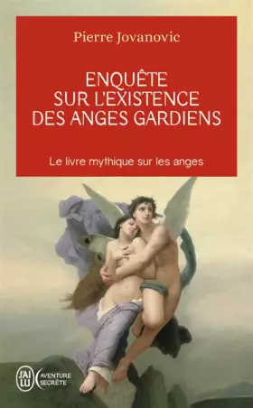 Couverture du produit · Enquête sur l'existence des anges gardiens