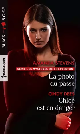 Couverture du produit · La photo du passé - Chloe est en danger