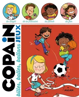 Couverture du produit · Copain - Jeux de billes, balles, ballons
