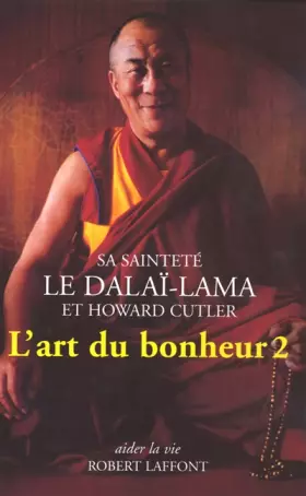 Couverture du produit · L'Art du bonheur, tome 2