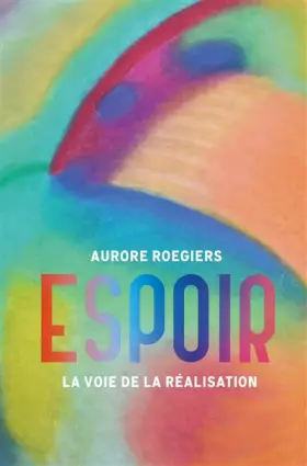 Couverture du produit · Espoir: La voie de la réalisation