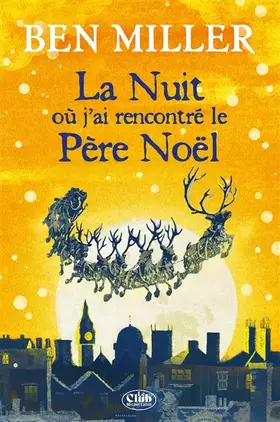 Couverture du produit · La nuit où j'ai rencontré le Père Noël