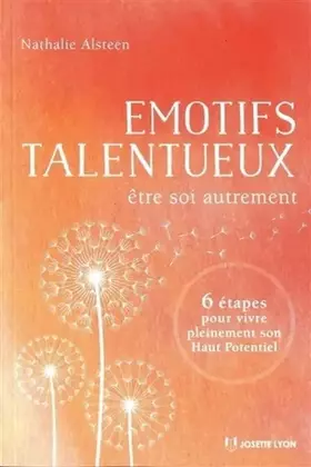 Couverture du produit · Emotifs talentueux - Etre soi autrement