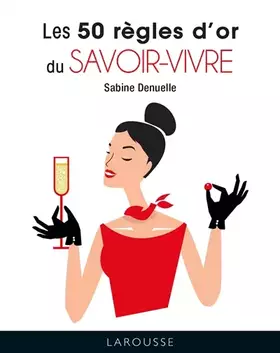 Couverture du produit · Les 50 règles d'or du savoir-vivre