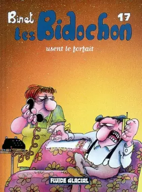 Couverture du produit · Les Bidochon, Tome 17 : Les Bidochon usent le forfait (Petit format)