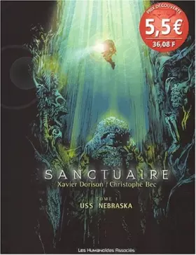 Couverture du produit · SANCTUAIRE T01 USS NEBRASKA OPE