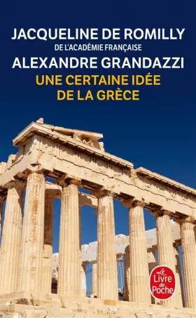 Couverture du produit · Une certaine idée de la Grèce