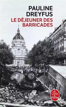Couverture du produit · Le déjeuner des barricades