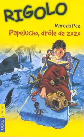 Couverture du produit · Papelucho, drôle de zozo