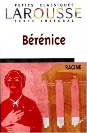 Couverture du produit · Bérénice, texte intégral