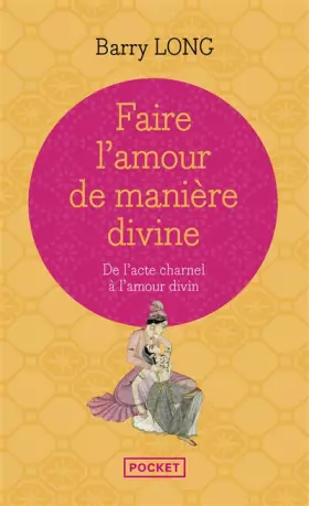 Couverture du produit · Faire l'amour de manière divine