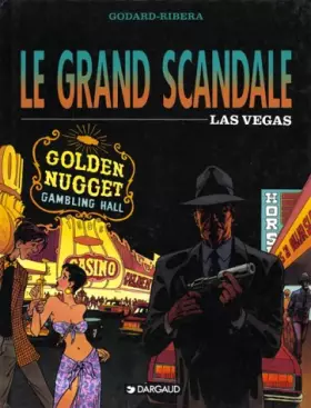 Couverture du produit · Le grand scandale, N° 2 : Las Vegas