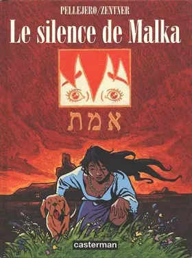 Couverture du produit · Le Silence de Malka