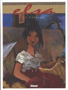 Couverture du produit · Elsa, tome 3 : Le danseur