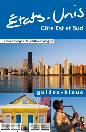 Couverture du produit · Guide Bleu Etats-Unis Côte Est et Sud