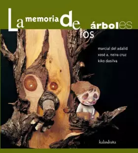 Couverture du produit · La memoria de los arboles / The memory of trees