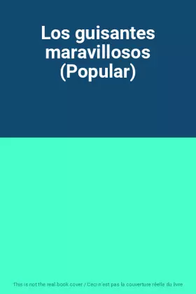 Couverture du produit · Los guisantes maravillosos (Popular)