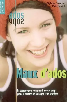 Couverture du produit · Maux d'ados