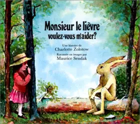 Couverture du produit · Monsieur le lièvre, voulez-vous m'aider ?