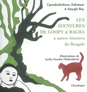 Couverture du produit · Les Aventures de Goopy et Bagha, autres histoires du Bengale