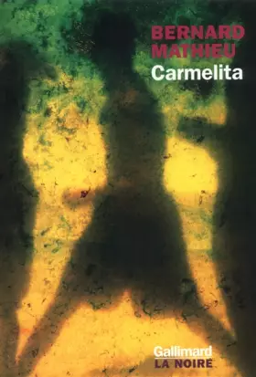 Couverture du produit · Le Sang du Capricorne, III : Carmelita