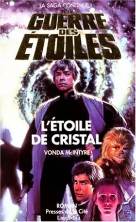 Couverture du produit · La guerre des étoiles : L'étoile de cristal