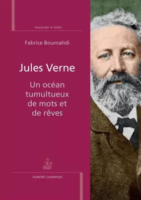 Couverture du produit · Jules Verne. Un océan tumultueux de mots et de rêv