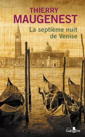 Couverture du produit · La septième nuit de Venise : Les enquêtes de Goldoni