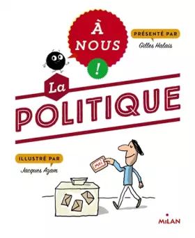 Couverture du produit · À nous ! La politique
