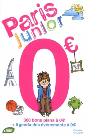 Couverture du produit · Paris 0 euro : Junior