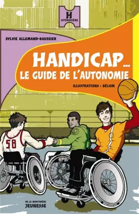 Couverture du produit · Handicap... Le guide de l'autonomie