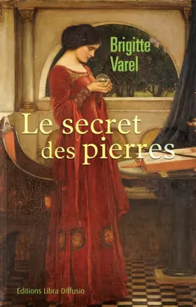 Couverture du produit · Le secret des pierres