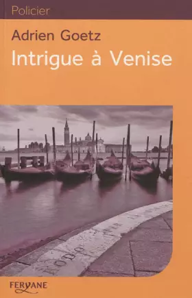 Couverture du produit · Intrigue à Venise