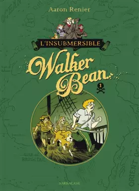 Couverture du produit · L'insubmersible Walker Bean