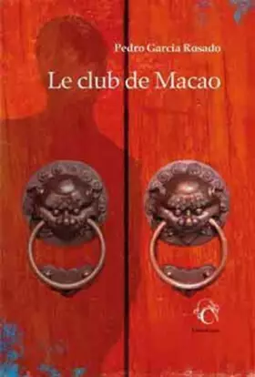 Couverture du produit · Le club de Macao
